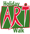 Holiday Art Walk Holiday Art Walk